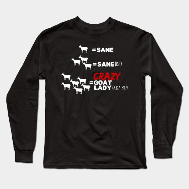 Crazy Goat Lady Long Sleeve T-Shirt by thingsandthings